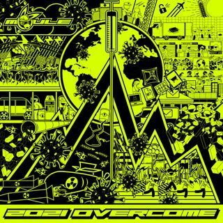 Cover art of 2021 OVERCOME showing the events of the second half of 2021 in a chaotic light-green-and-black cartoon collage.