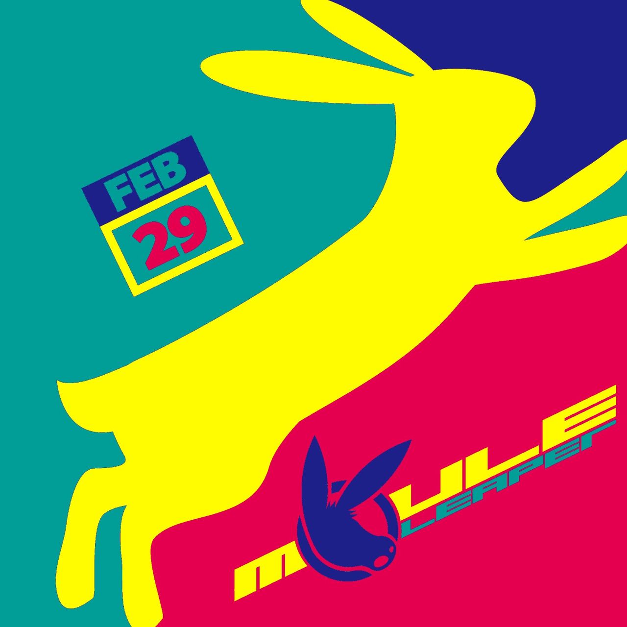 The cover artwork for Leaper: a yellow rabbit silhouette jumps over the MOULE logo and divided the background into solid teal, dark blue, and red parts, with a calendar reading "FEB 29" behind it.